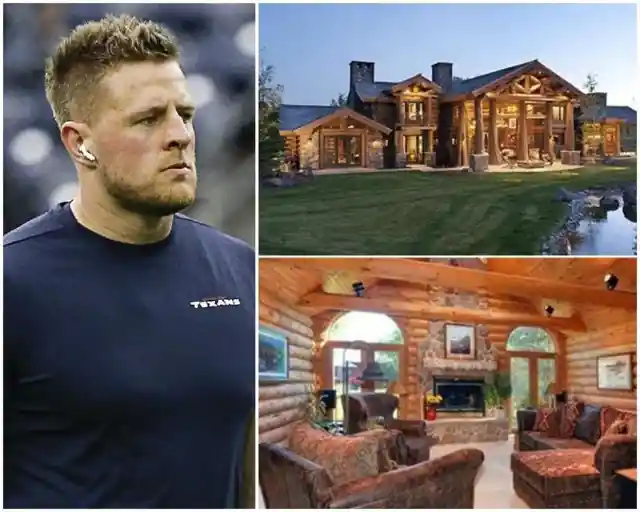 J.J. Watt's Cabin ($800,000)