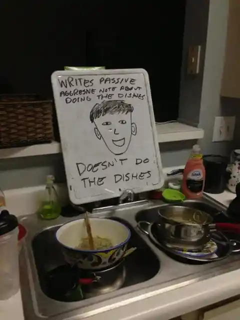 Passive-Aggressiveness Doesn’t Do The Dishes